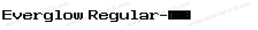 Everglow Regular字体转换